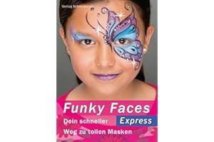 Funky Faces Express: Dein schneller Weg zu tollen Masken