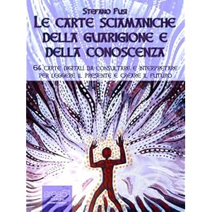 Le carte sciamaniche digitali della guarigione e della conoscenza