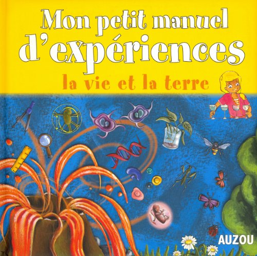 couverture de : Mon petit manuel d'exp&eacute;riences