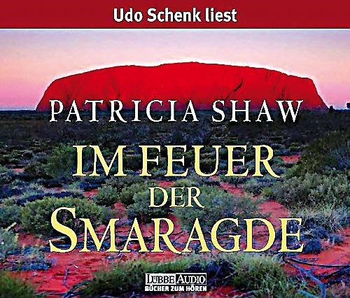 Preisvergleich Produktbild Patricia Shaw - Im Feuer der Smaragde - Hörbuch (6 CDs)