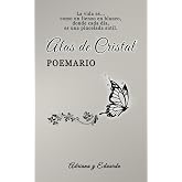 Alas de Cristal, Poemario
