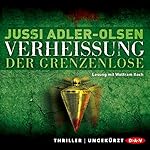 Verheißung: Der Grenzenlose (Carl Mørck 6)