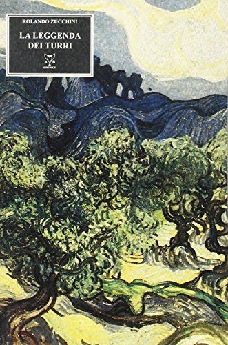 La leggenda dei Turri La leggenda dei Turri