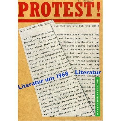 [PDF] Download Protest! Literatur um 1968: Eine Ausstellung des Deutschen Literaturarchivs in Verbindung mit dem Germanistischen Seminar der Universitát Heidelberg ... 1956 ff.- 1986 ff.- 1990 ff.) Kostenlos