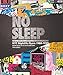 Produktbild No Sleep: NYC Nightlife Flyers 1988-1999