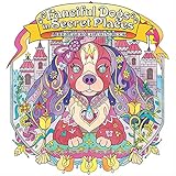 Image de Fanciful Dogs in Secret Places: A Dog Lover's Coloring Book