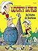 Lucky Luke 32: Im Schatten der Bohrtürme by Morris, René Goscinny