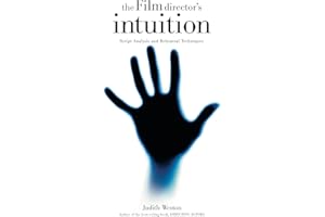 The Film Director's Intuition: Script Analysis and Rehearsal Techniques