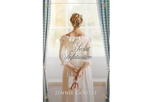 A Secret Infatuation: a regency romance (The Earl's Sisters)