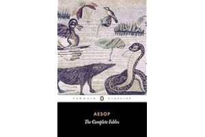 The Complete Fables: Aesop (Penguin Classics)