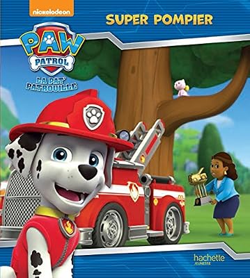 Hachette Jeunesse super pompier