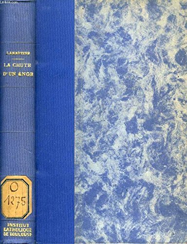 La chute d'un ange (épisode); Œuvres de Lamartine.