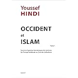 Occident et Islam : Tome 1 (poche)