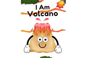 I Am Volcano: Volcano Books for Kids, Books About Volcano for Kids, Natural Disaster Books for Kids, Volcano Books for Kids 5-7, Discovery Books for Kids