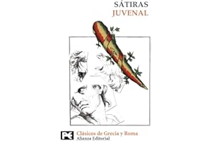 Sátiras (El libro de bolsillo - Bibliotecas temáticas - Biblioteca de clásicos de Grecia y Roma)