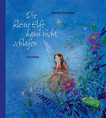 Die kleine Elfe kann nicht schlafen