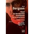 Amazon.fr Essai sur les données immédiates de la conscience Bergson