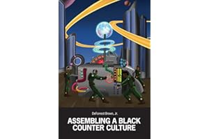 Assembling a Black Counter Culture