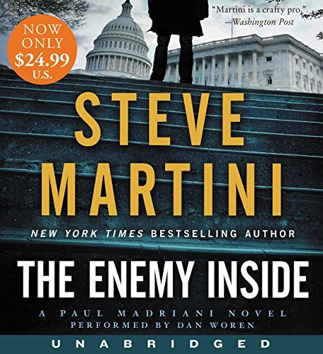 The Enemy Inside Low Price CD: A Paul Madriani Novel (Paul Madriani Novels (Audio)) by Steve Martini (2015-12-29) francais The Enemy Inside Low Price CD: A Paul Madriani Novel (Paul Madriani Novels (Audio)) by Steve Martini (2015-12-29) francais