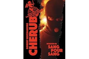 Cherub - Mission 6 : Sang pour sang