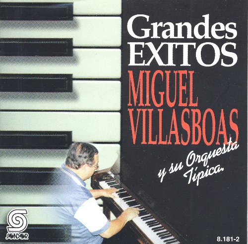 Preisvergleich Produktbild Miguel Villasboas - Grandes Exitos - Sondor 8181