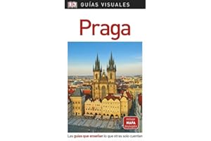Guía Visual Praga: Las guías que enseñan lo que otras solo cuentan (Guías Visuales)