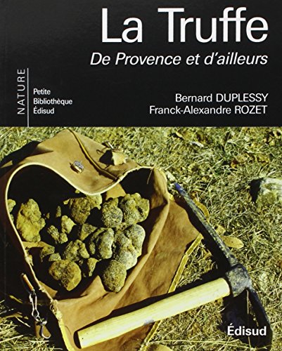 couverture de : La truffe de Provence et d'ailleurs