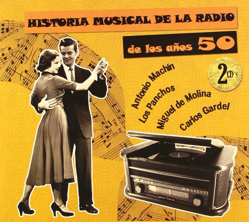 Historia Musical de la Radio de los 50