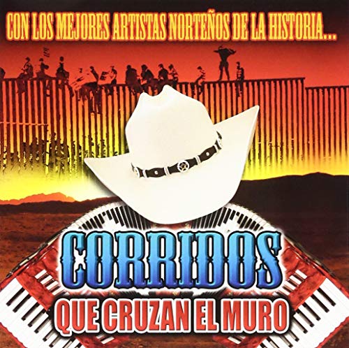 Preisvergleich Produktbild Corridos Que Cruzan El Muro