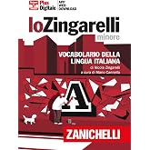 Lo Zingarelli minore. Vocabolario della lingua italiana. Versione plus. Con Contenuto digitale (fornito elettronicamente). Co