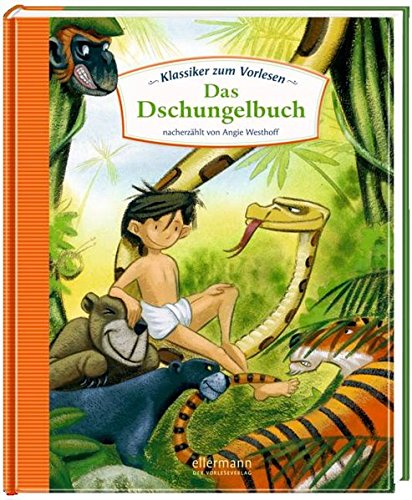 Klassiker zum Vorlesen: Das Dschungelbuch