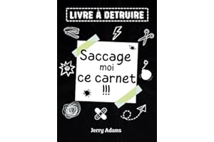 LIVRE À DETRUIRE - Saccage moi ce carnet: Un livre anti ennui pour se défouler - Idée cadeau enfants & ados