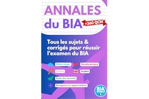 Annales BIA 2026 - Sujets et Corrigés - Toutes les matières - Brevet d’Initiation Aéronautique: Tous les sujets & corrigés pour réussir l’examen