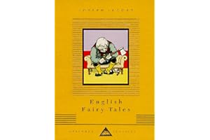 English Fairy Tales: Illustrated by John Batten (Everyman's Library Children's Classics Series)