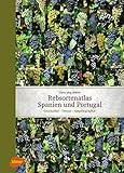 Image de Rebsortenatlas Spanien Portugal: Geschichte - Terroir - Ampelographie (Rebe & Wein)