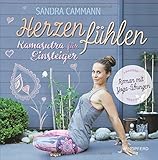 Image de Herzen fühlen: Kamasutra für Einsteiger