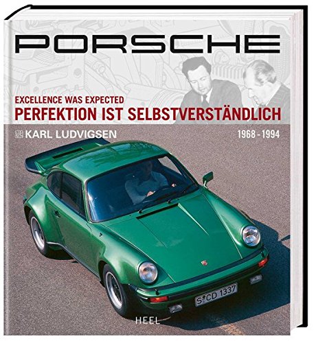 Download Porsche: Perfektion ist selbstverständlich, Band 2 (1968-1994) Download Porsche: Perfektion ist selbstverständlich, Band 2 (1968-1994)