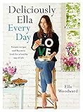 kaufland aktion familienmomente  Deliciously Ella Every Day: Simple recipes and fantastic food for a healthy way of life