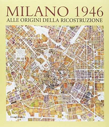Milano 1946. Ediz. illustrata
