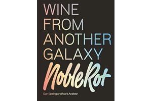 The Noble Rot Book: Wine from Another Galaxy