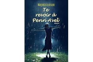 Te revoir à Penn Avel