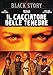 Il cacciatore delle tenebre