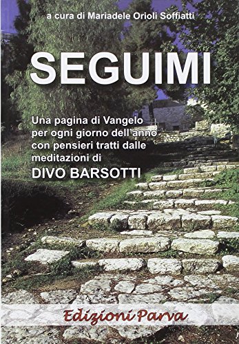 Seguimi. La vita di Gesù