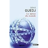 Le Mètre du monde