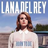 Born To Die [VINYL]
