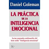 La pr&aacute;ctica de la inteligencia emocional (Ensayo)