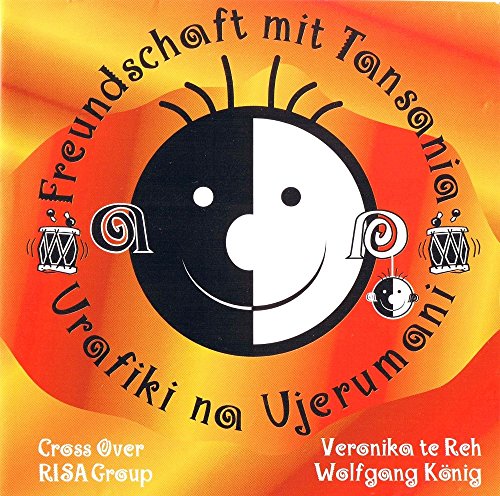 Preisvergleich Produktbild Freundschaft mit Tansania (Lieder-CD)