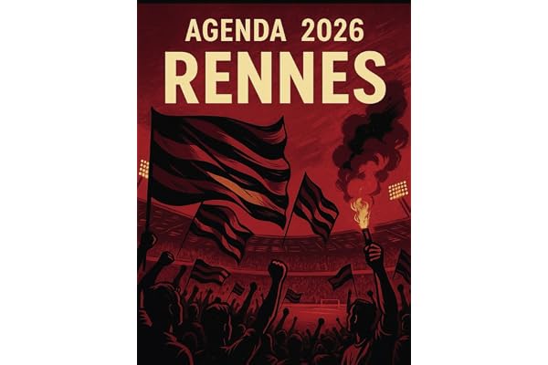 Agenda 2026 supporters football Rennes: Semainier professionnel, 2 pages par semaine avec heure, format A4