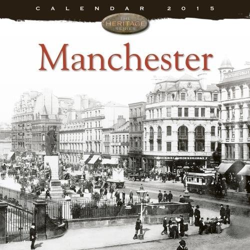 Download Manchester wall calendar 2015 (Art calendar) (Flame Tree Publishing)