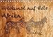 Fotokunst auf Holz - Afrika (Tischkalender 2016 DIN A5 quer): Afrikanische Motive auf Holz (Monatskalender, 14 Seiten ) (CALVENDO Kunst) by